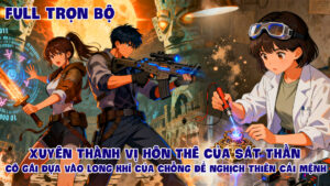 Xuyên Thành Vị Hôn Thế Của Sát Thần Cô Gái Vào Long Khí Của Phòng Để Nghịch Thiên Cải Mệnh cover