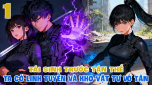 Tái Sinh Tận Thế Ta Sở Hữu Linh Tuyền Và Kho Vật Tư Vô Hạn cover