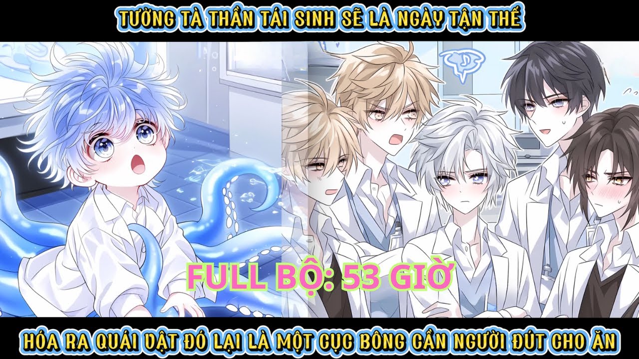 XUYÊN ĐẾN THẾ GIỚI THÚ NHÂN, TƯỞNG LÀ THỨ GÌ ĐÓ ĐÁNG SỢ AI NGỜ CHỈ LÀ MỘT BÉ BẠCH TUỘC HAM ĂN! thumbnail