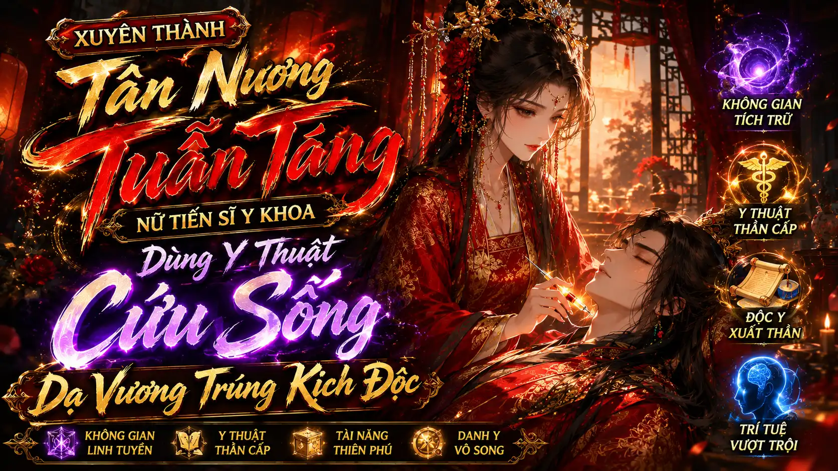 Xuyên Thành Tân Nương Tuẫn Táng Nữ Tiến Sĩ Y Khoa Dùng Y Thuật Cứu Sống Dạ Vương Trúng Kịch Độc thumbnail