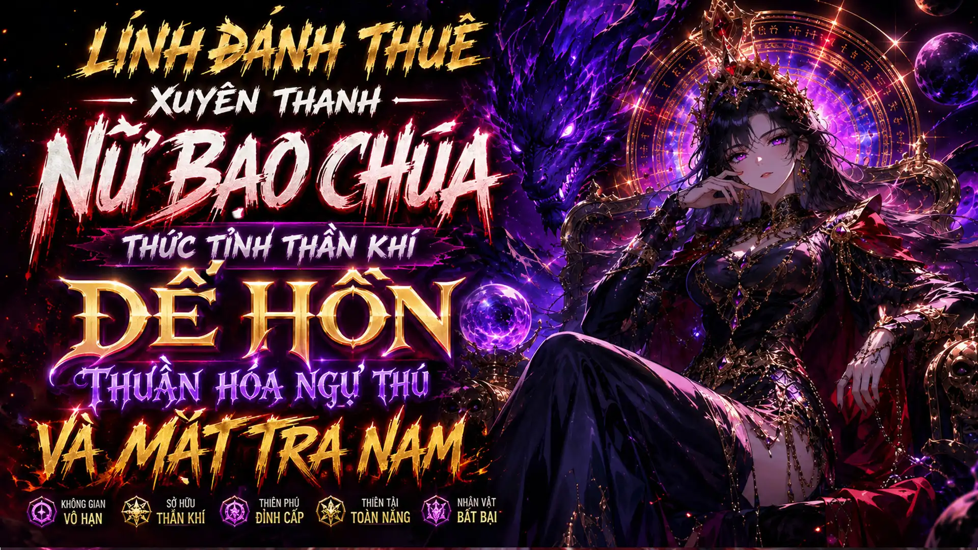 Lính Đánh Thuê Xuyên Thành Nữ Bạo Chúa Thức Tỉnh Thần Khí Đế Hồn Thuần Hóa Ngự Thú Vả Mặ Tra Nam thumbnail